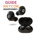 Raycon e55 - Guide