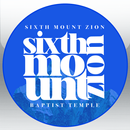 Sixth Mt. Zion Baptist Temple APK