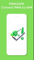 PWA2APK - PWA App Builder | Co poster