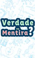 Verdade ou Mentira? Quiz! poster