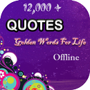 Quotes Status & Golden Words For Life, Sms Status APK