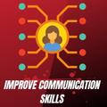 Improve Communication Skills