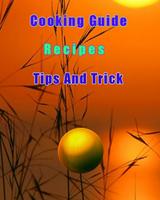 Cooking Guide Tips and Trick ảnh chụp màn hình 2
