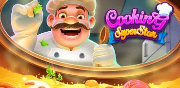 Cooking Super Star