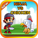 APK Ninja Vs Chicken