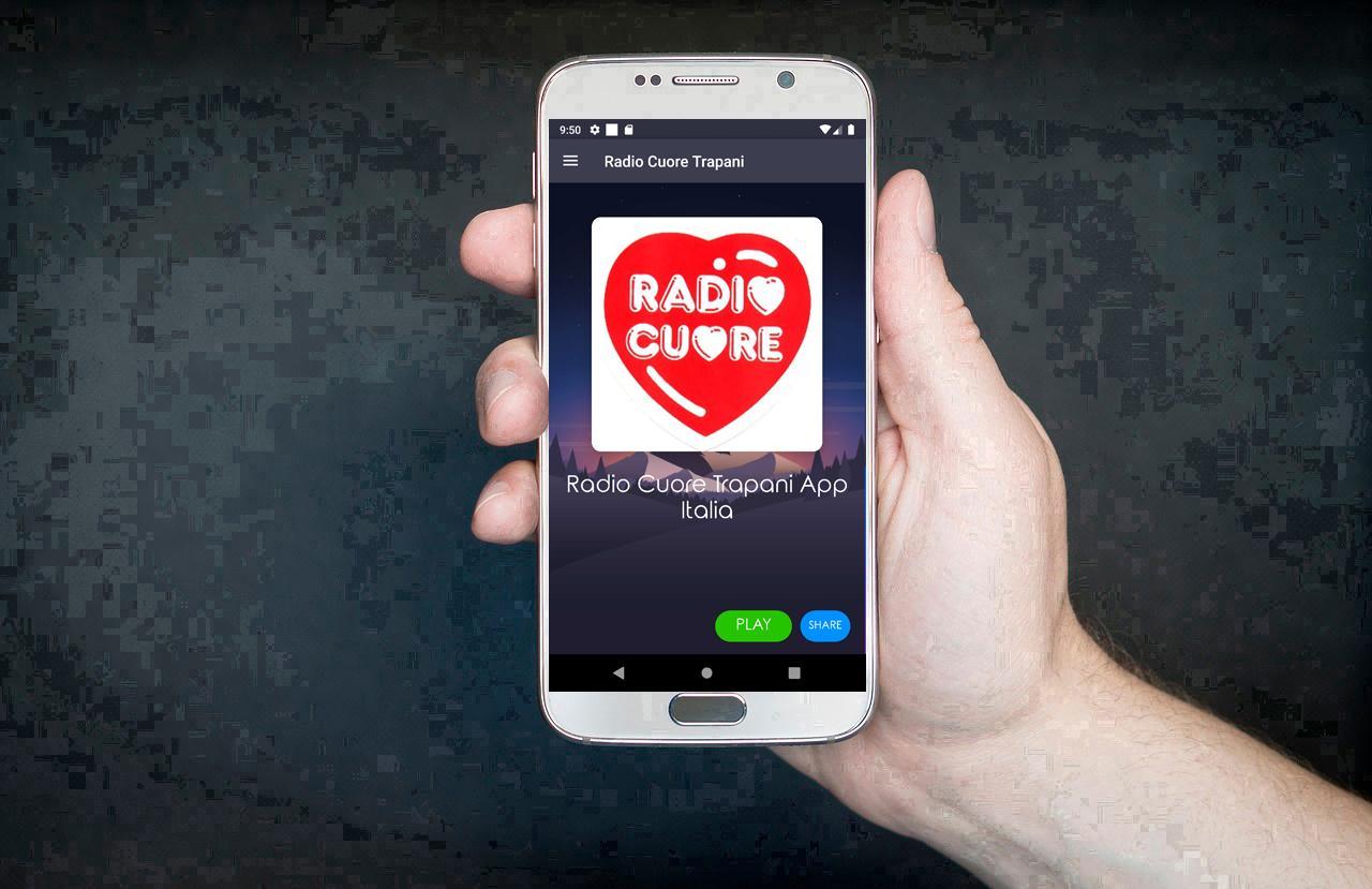 Radio Cuore Trapani Stazione Italia Gratis Online pour Android -  Téléchargez l'APK