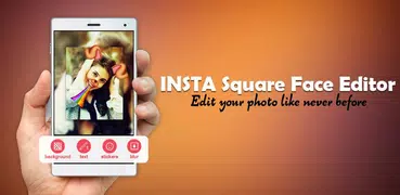Insta Square Face Editor