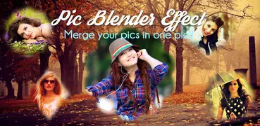 Pic Blender Effects