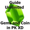 Guide for unlimited Gems and coin in PK XD