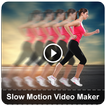 Slow Motion Video Maker - Late