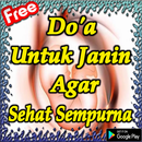 Doa Untuk Janin Agar Sehat Sem APK