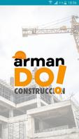 Arman DO Construccion poster