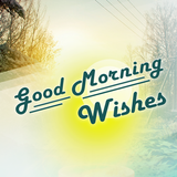 Good Morning Wishes Greetings APK