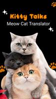 KittyTalks Meow Cat Translator Affiche