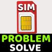 Sim Card Problem Solve