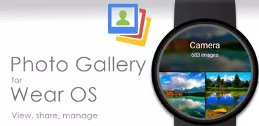 Photo Gallery for Wear OS (And