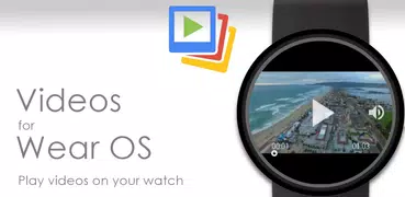 Video Gallery for Wear OS