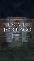 Escape Game TORIKAGO plakat