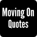Moving On Quotes App