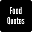 Food Quotes App