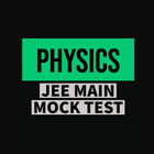 PHYSICS - JEE MAIN MOCK TEST icône