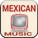 Mexican Music And Song Videos APK