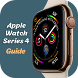 Apple Watch Series 4 Guide