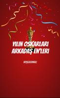 Yılın Oskarı : Arkadaş enleri poster