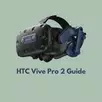 HTC VIVE Pro 2 Guide APK