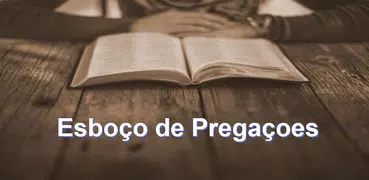 Esboço de Pregaçoes