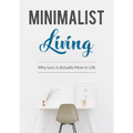 Minimalist Living