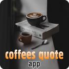 coffees quotes app Zeichen
