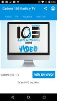Cadena 103 Radio y TV screenshot 1
