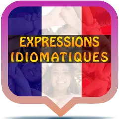 Expressions idiomatiques Franç アプリダウンロード