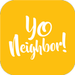 Yo Neighbor!