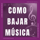 Como Bajar Música APK