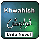 Khawahish Urdu Novel Full ikona