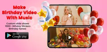 Make Birthday Video With Music