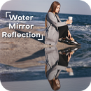 Water Reflection Mirror Photo – 3D Mirror Effect APK