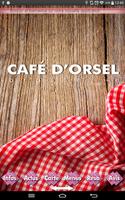 Café d'Orsel Brasserie постер