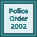 Police Order 2002 APK