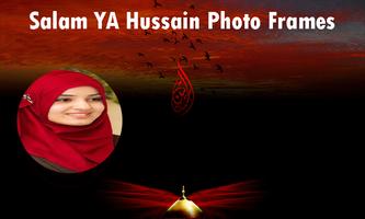 Salam YA Hussain Photo Frames ポスター