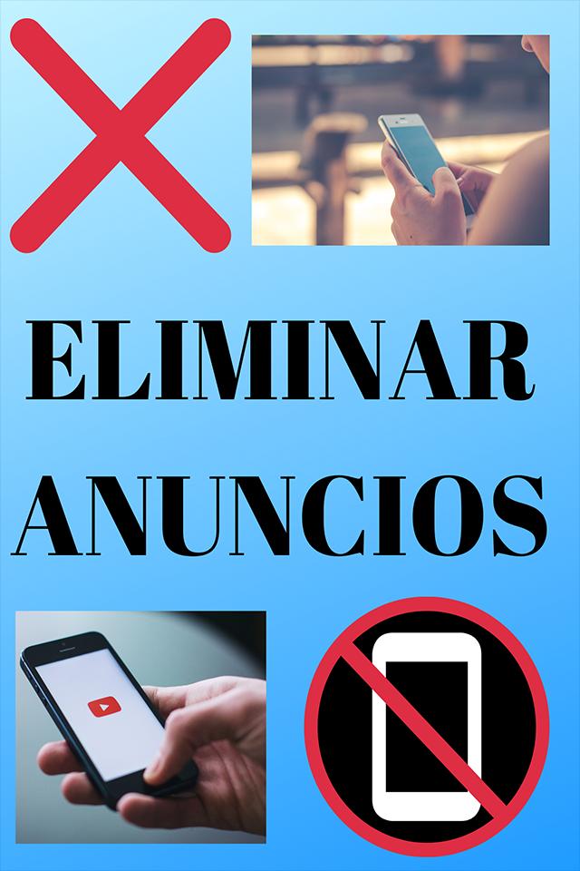 Eliminar anuncios google android