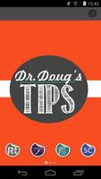 Dr. Doug's Tips Affiche