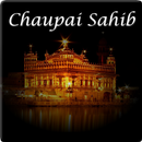 APK Chaupai Sahib Audio and Lyrics