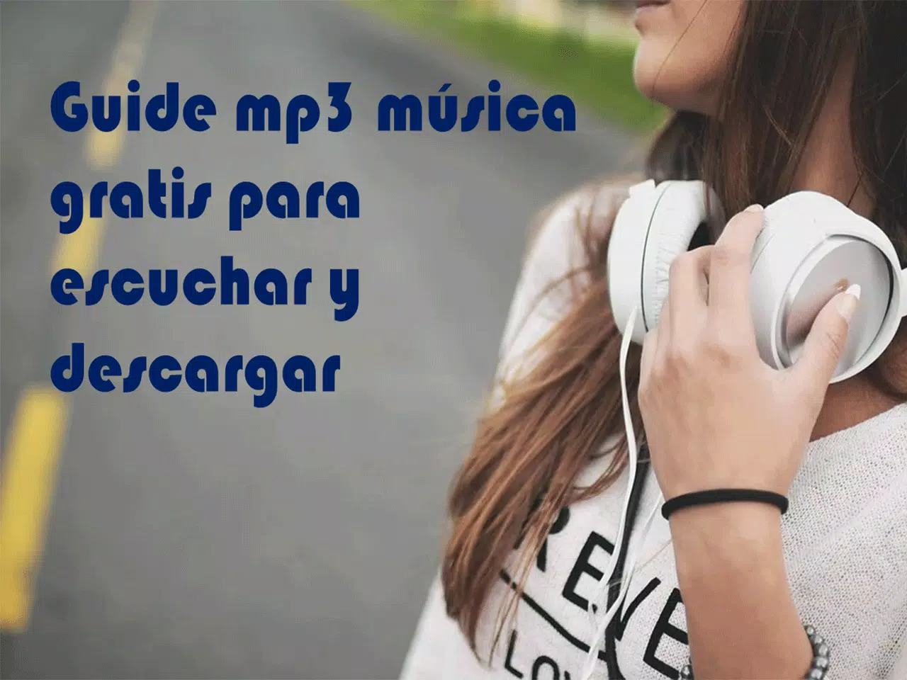 Descargar musica mp3 gratis rapido y seguro guia APK für Android  herunterladen