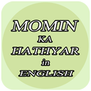 APK Momin Ka Hathyar English:Zindagi ky Masail ka Hal