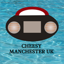 Cheesy  fm Manchester UK Radio APK