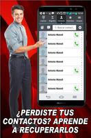 Recupera Contactos _ Borrados del (CELULAR) Guíde ảnh chụp màn hình 2