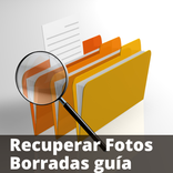 Recuperar Fotos Borradas Guía